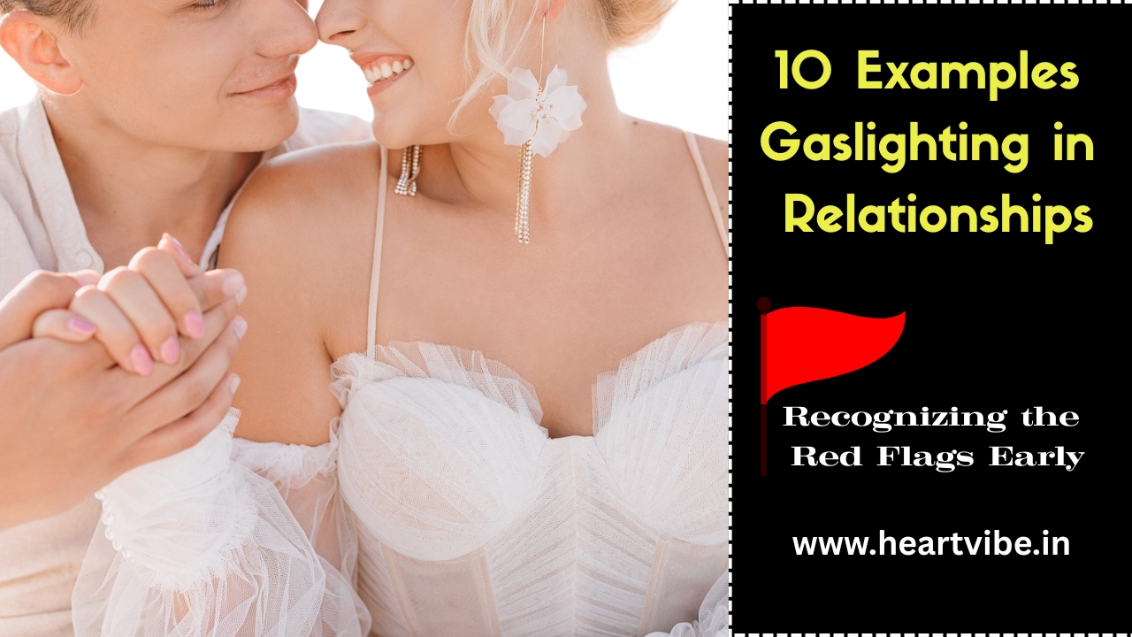 10 Examples of Gaslighting