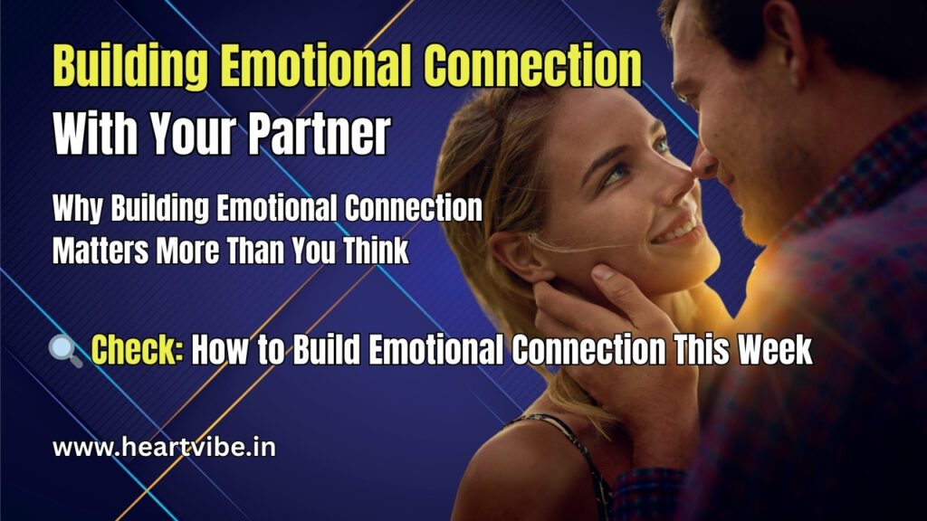 Building Emotional Connection