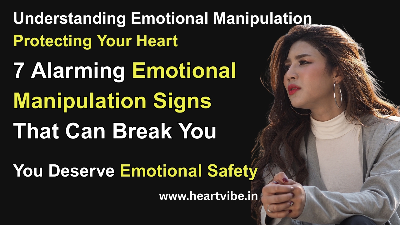 Emotional Manipulation Signs