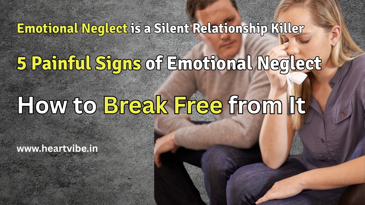 Emotional Neglect