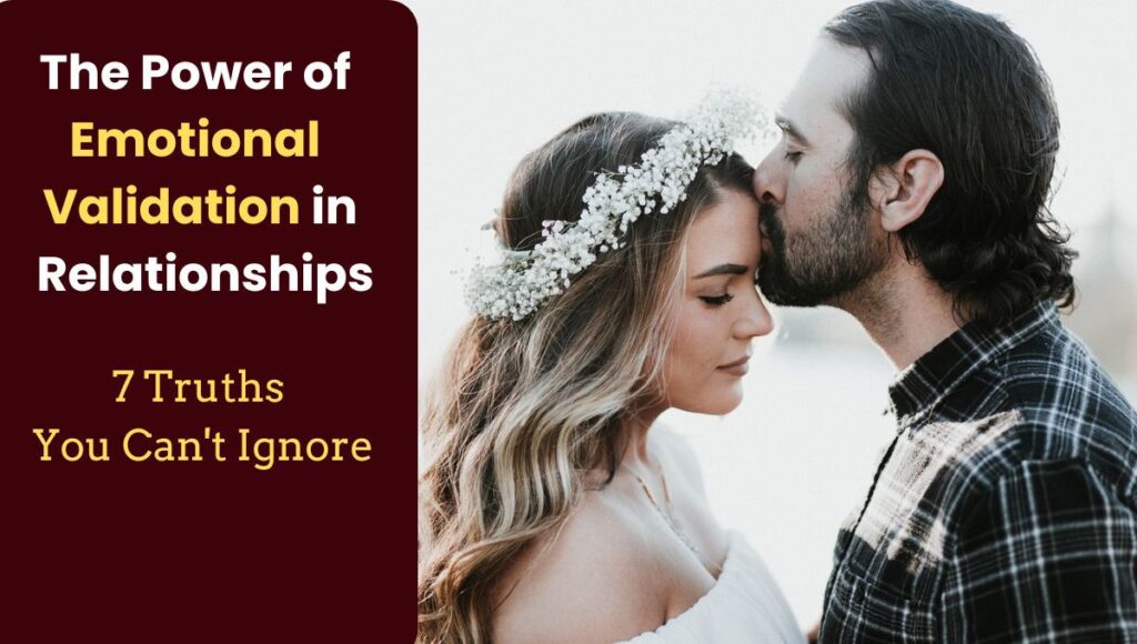 Emotional Validation in Relationships