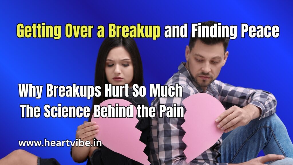 Getting Over a Breakup