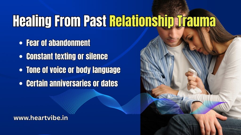 Healing from Past Relationship Trauma