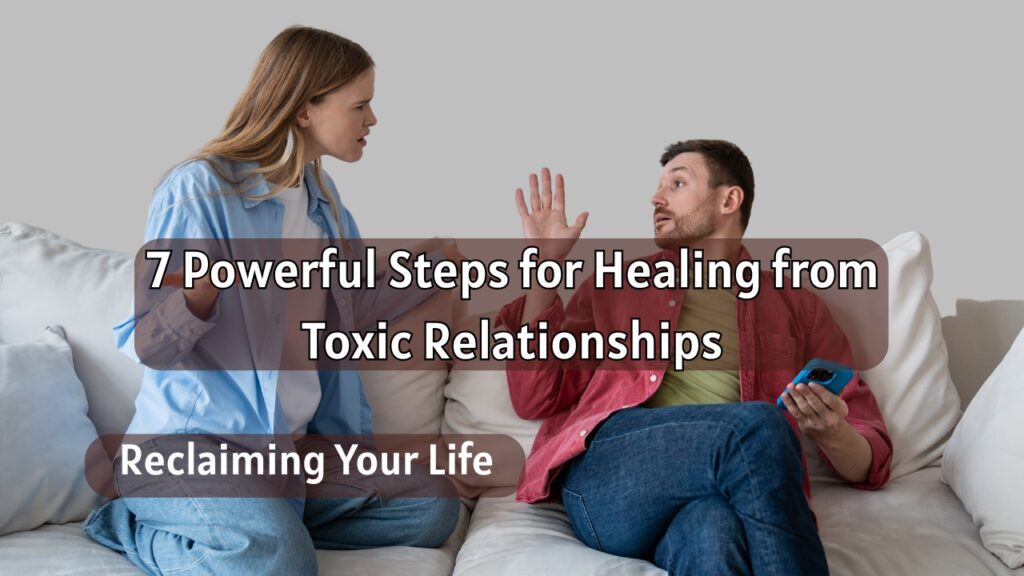 Healing from Toxic Relationships