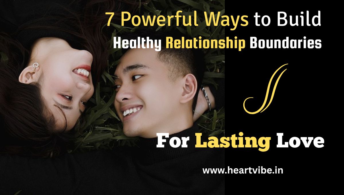 Healthy Relationship Boundaries