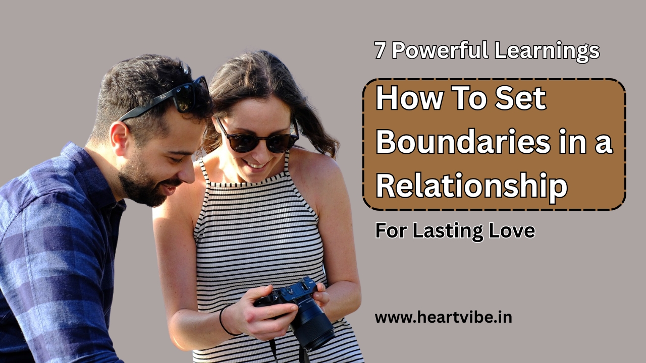 How To Set Boundaries in a Relationship