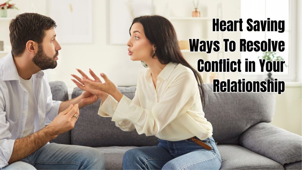 How to resolve conflict in relationships