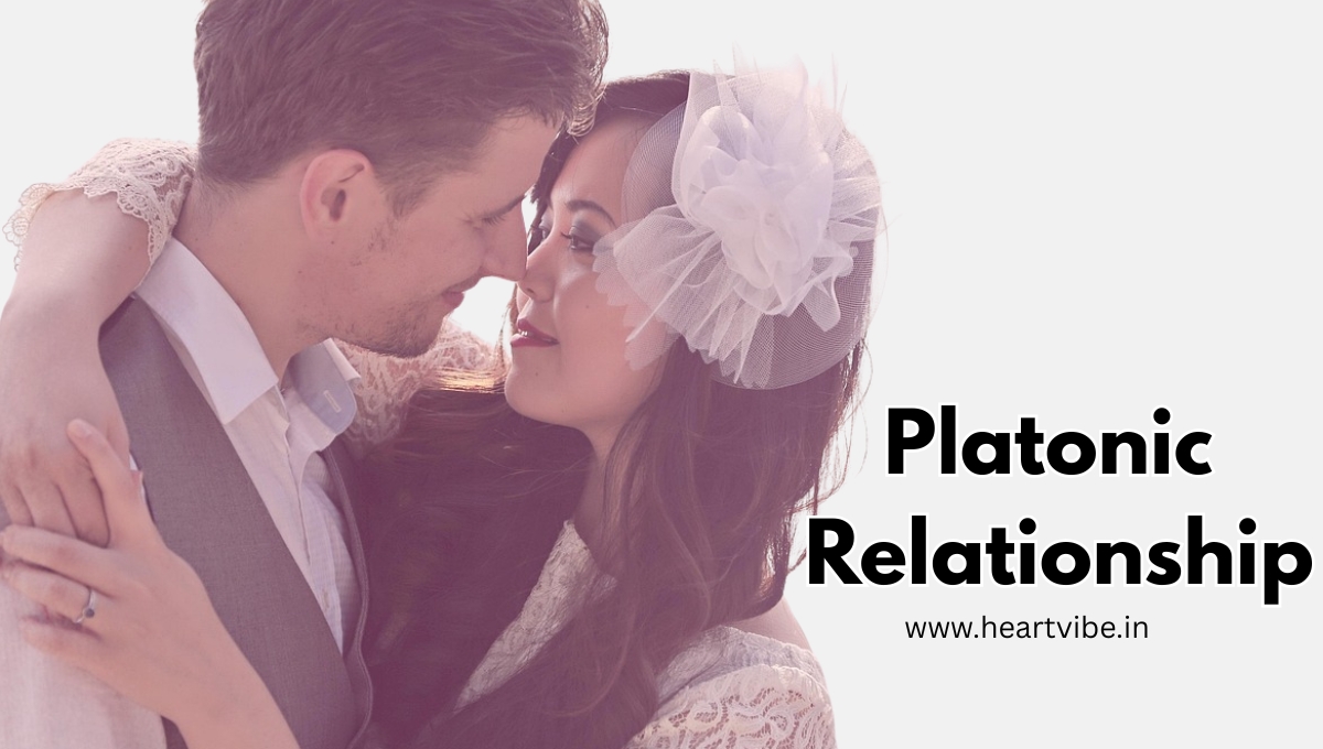 Platonic Relationship