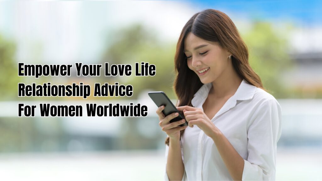Relationship advice for women