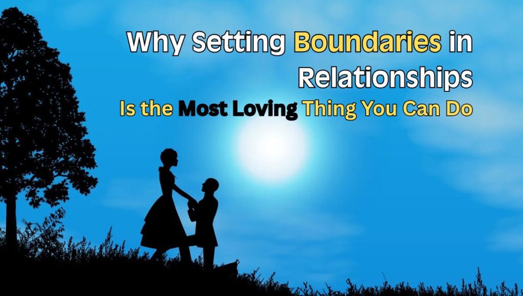 Setting boundaries in relationships