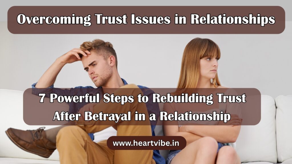 Trust Issues in Relationships