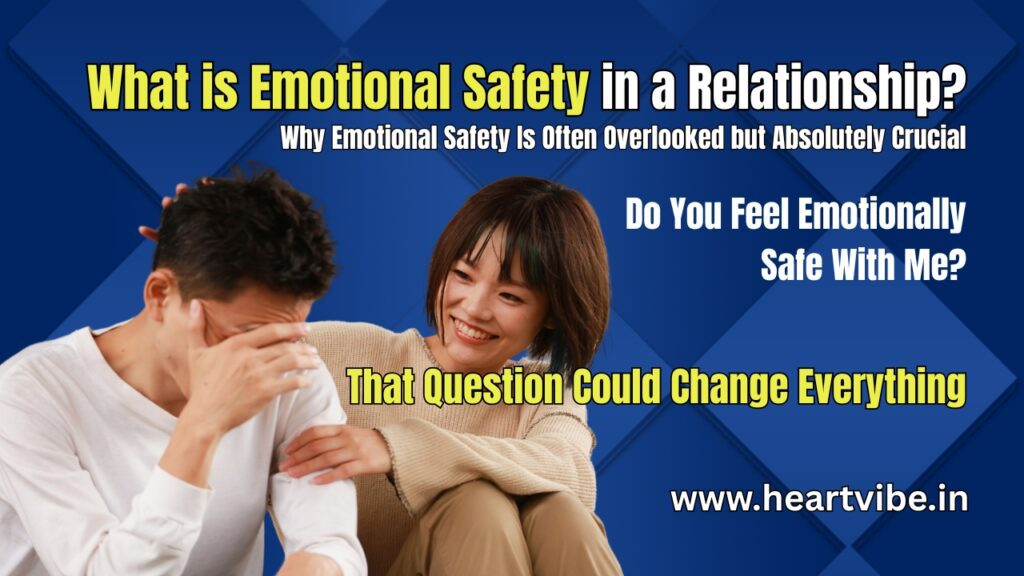 What is Emotional Safety
