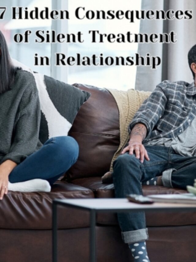 Silent Treatment in Relationships