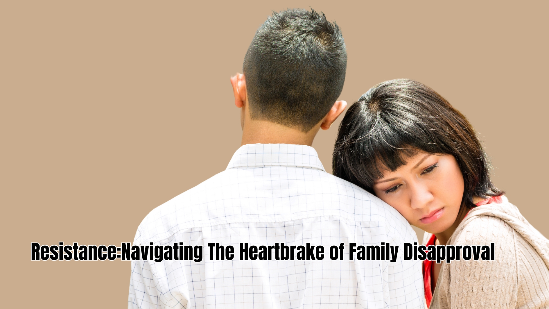 family not accepting relationship