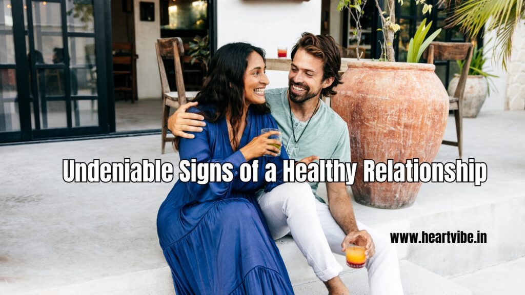 signs of a healthy relationship