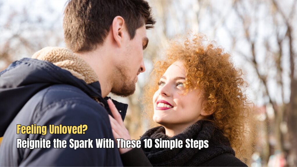 Feeling unloved by my husband